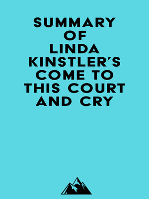 cover image of Summary of Linda Kinstler's Come to This Court and Cry